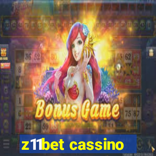 z11bet cassino